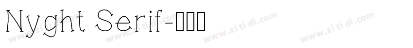 Nyght Serif字体转换
